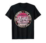 Amy The Women The Myth The Legend First Name Amy T-Shirt