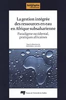 La gestion intégrée des ressources en eau en Afrique subsaharienne 2760534499 Book Cover