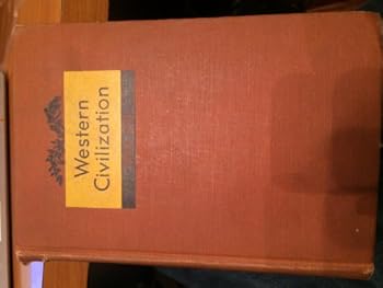 Hardcover Western Civilization (Since 1500, Volume 1) Book