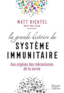 Livres Couvertures de La grande histoire du système immunitaire