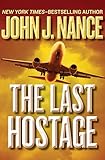 The Last Hostage (The Kat Bronsky Thrillers Book 1)