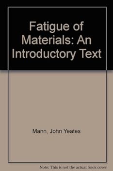 Hardcover Fatigue of materials: An introductory text Book