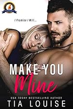 Make You Mine: A Brother's Best Friend Standalone Romance (Believe in Love Book 1)