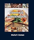 Menü-Menü-Rezept: Modernes saisonales Kochbuch