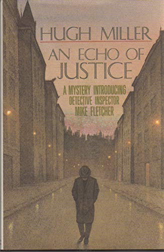 An Echo of Justice 0312063431 Book Cover