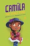 Camila the Stage Star (Camila the Star)