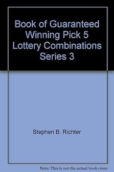 Paperback Book of Guaranteed Winning Pick 5 Lottery Combinations Series 3 Book