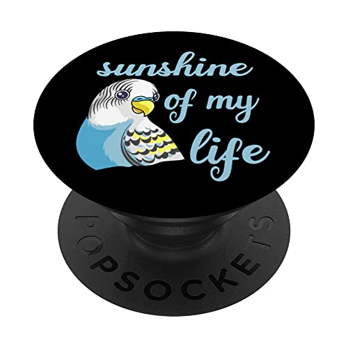 Sunshine of my life Budgie Design for a Budgerigar owner PopSockets Swappable PopGrip, Black