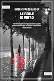  Le perle di vetro