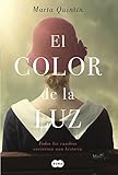  El color de la luz: Todos los cuadros encierran una historia
