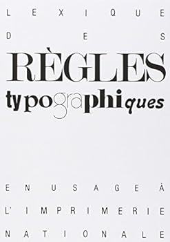 Paperback Lexique des règles typographiques [French] Book