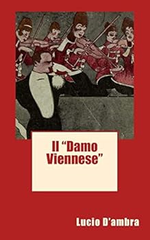 Paperback Il "Damo Viennese" [Italian] Book