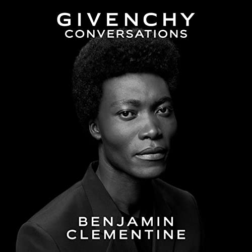 Benjamin Clementine – British self-taught artist, the face of Givenchy’s Gentleman Society perfume Podcast Por capa