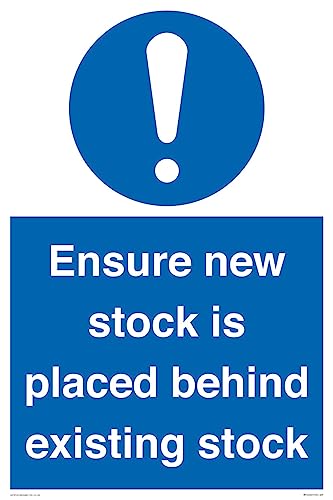 Panneau ensure new stock is placed behind existing stock A2P 40x60cm