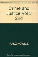 Crime and Justice 3 Vols 046501464X Book Cover