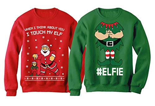 I Touch My Elf Elfie Ugly Christmas Sweater Sweatshirt Funny Matching Couple Set Touch MY Elf Red Large / Elfie Green Medium