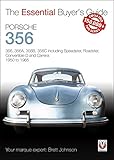 porsche speedster 1989  Johnson, B: Porsche 356: 356, 356a, 356b, 356c Including Speedster, Roadster, Convertible D and Carrera 1950 to 1965 (Essential Buyer\'s Guide)