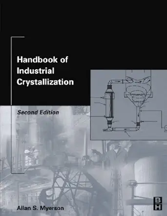 Handbook of Industrial Crystallization: Second Edition book cover