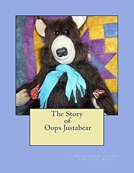 Paperback The Story of Oops Justabear Book