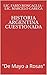 Historia Argentina Cuestionada: "De Mayo a Rosas" (Sed Facta nº 2) (Spanish Edition)
