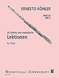 ernesto köhler la perle du nord pdf  20 leichte und melodische Lektionen: in fortschreitender Schwierigkeit. Heft 2. op. 93. Flöte.