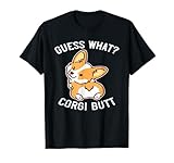 Guess What Corgi Butt Funny Corgi Dog Gift Pun T-Shirt