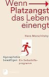 platzangst bike  Wenn Platzangst das Leben einengt: Agoraphobie bewätigen - Ein Selbsthilfeprogramm