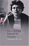 Schritte im Schatten: Autobiographie 1949-1962 - Doris Lessing