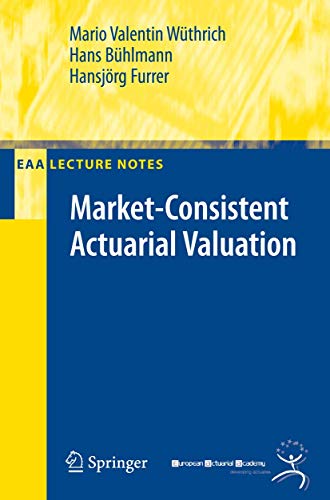 Market-consistent Actuarial Valuation (EAA Series) view 2