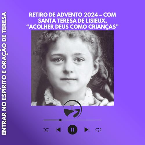 Introdu&ccedil;&atilde;o ao retiro do Advento 2024
