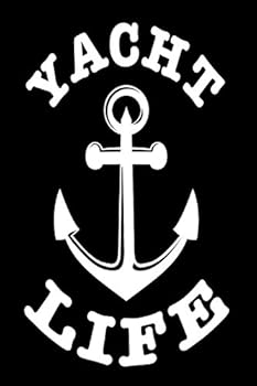Yacht Life: Yachting Hobby Boat Anchor Gift Sketchbook
