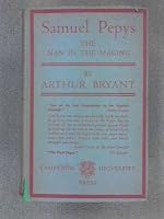 Samuel Pepys: The Man in the Making B000RZEU7C Book Cover
