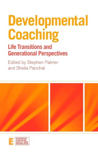 Developmental Coaching (Essential Coaching Skills and Knowledge)