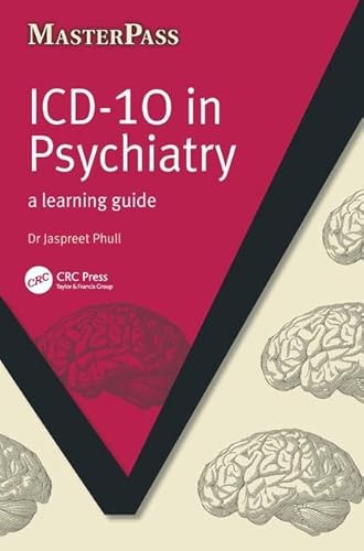ICD 10 in Psychiatry: A Learning Guide (Masterpass)