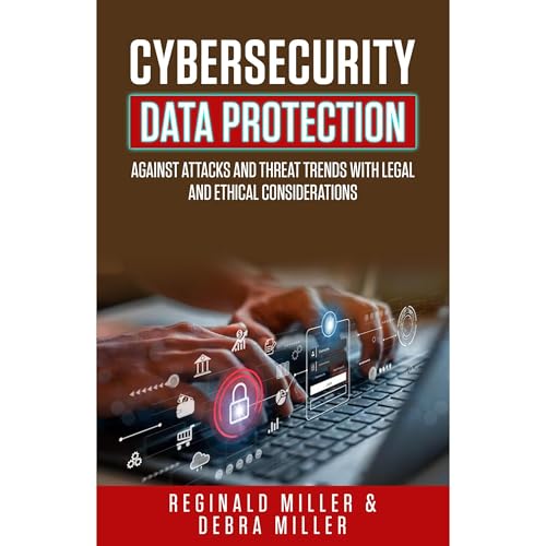 Reginald Miller, Debra Miller presents CYBERSECURITY DATA PROTECTION episode artwork