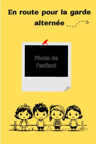 En route pour la garde alternée: Carnet agenda parent garde alternée garde partagée