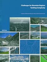 Challenges for Mountain Regions: Tackling Complexity 3205786521 Book Cover