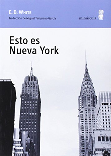 Esto es Nueva York (Paisajes narrados) Esto es Nueva York (Paisajes narrados)