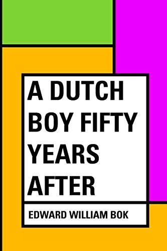 A Dutch Boy Fifty Years After
