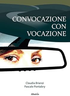 Convocazione con vocazione (Nuove voci. Strade)