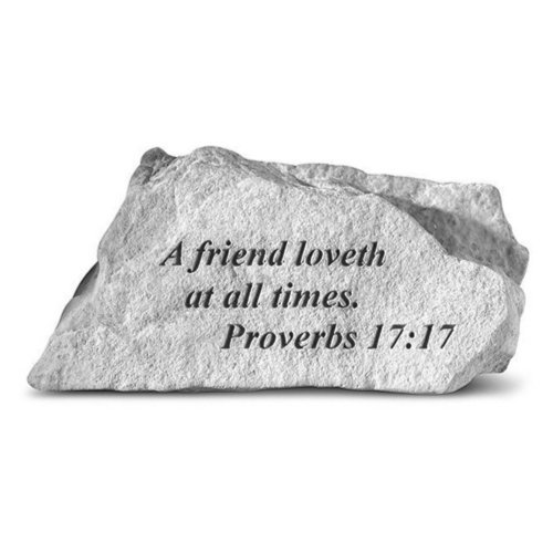 A Friend Loveth At All Times Garden Stone