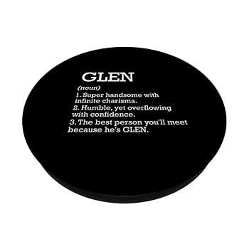 ꙳★*ﾟglen꙳★*ﾟ Amazon.com: Glen Definition Personalized Name Glen Funny