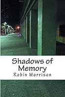 Shadows of Memory 1494884542 Book Cover