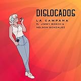  La Campana (feat. Jimmy Bosch & Nelson Gonzalez)