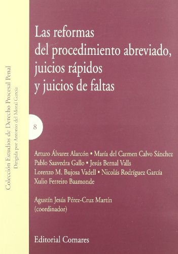 Portada de Las reformas del procedimiento abreviado, juicios rapidos