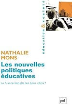 Download Les nouvelles politiques éducatives : La France fait-elle les bons choix ? PDF