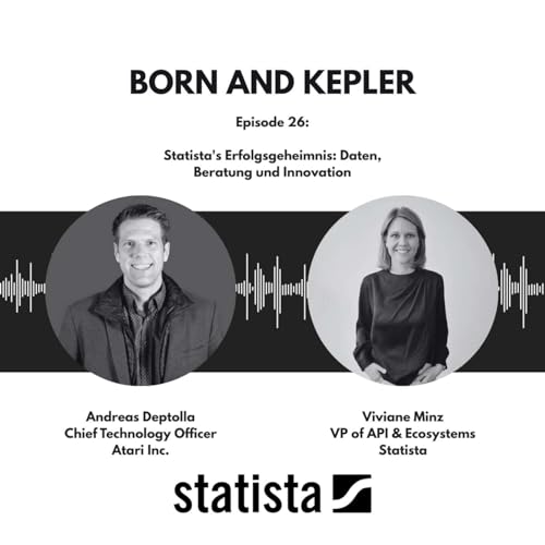 #26 Statista's Erfolgsgeheimnis: Daten, Beratung und Innovation