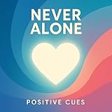 Positive Cues