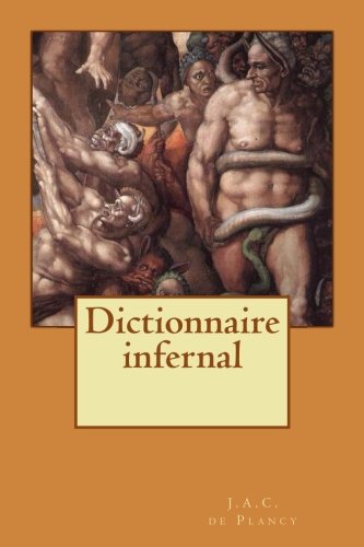 Dictionnaire infernal Dictionnaire infernal