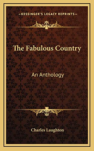 The Fabulous Country: An Anthology